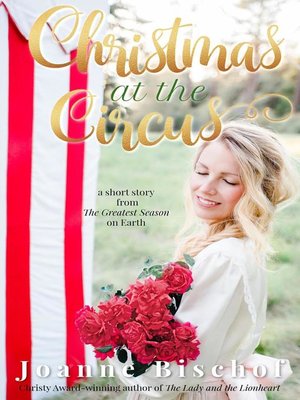 cover image of Christmas at the Circus--a Short Story From the Greatest Season on Earth